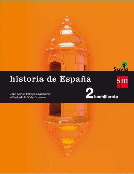 historia de Espana 2º bachillerato savia 2016